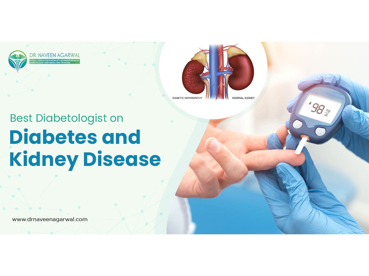 Best Diabetologist on Diabetes and Kidney Disease