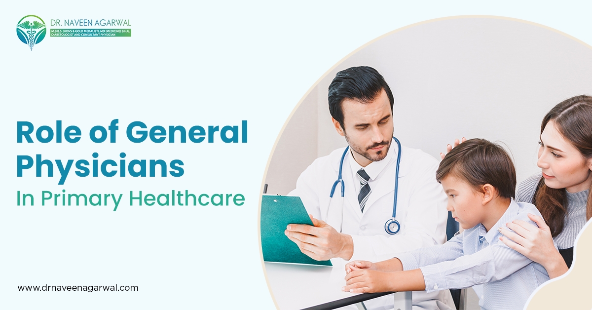 Role of General Physicians in Primary Healthcare