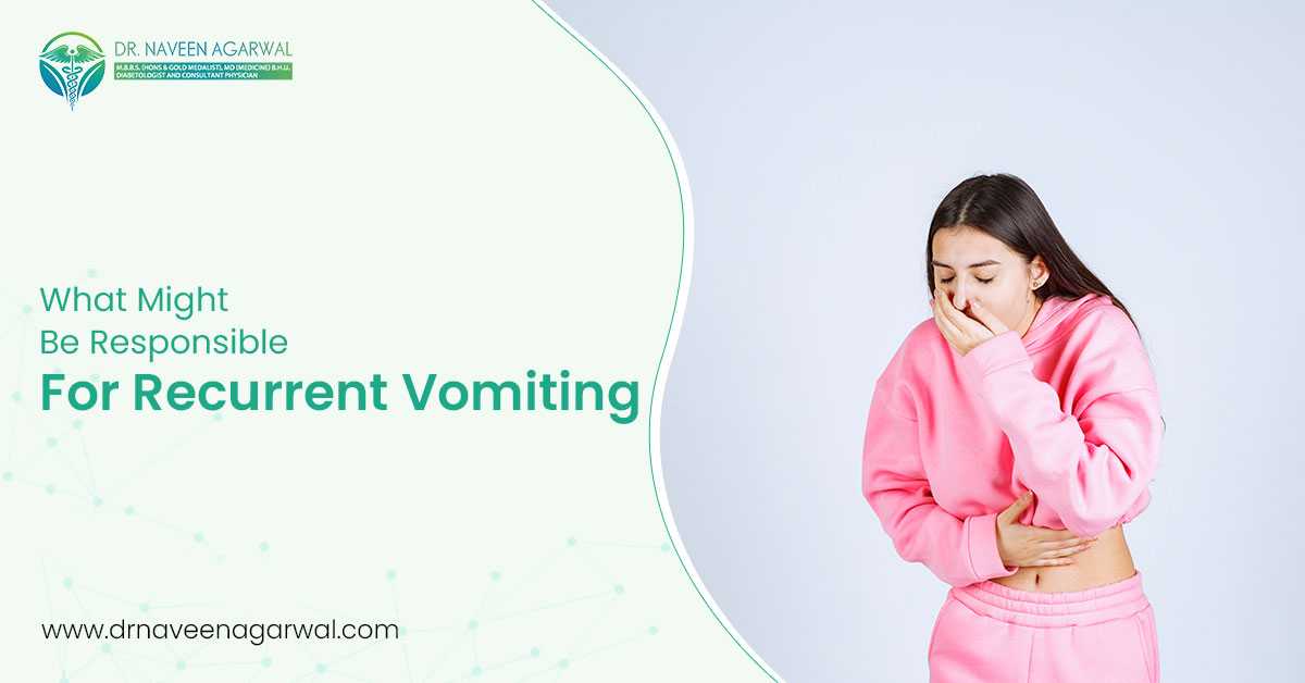 Recurrent Vomiting – Possible Reasons